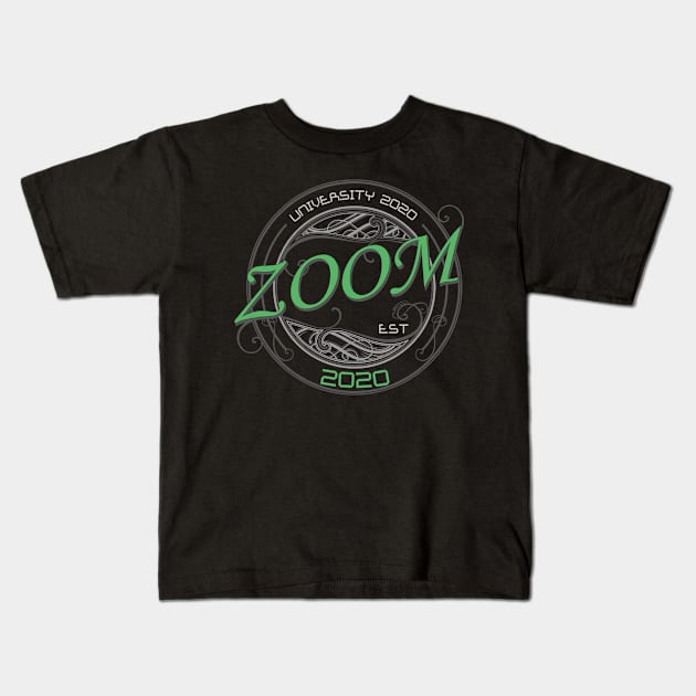 Zoom university 2020 Kids T-Shirt by KMLdesign
